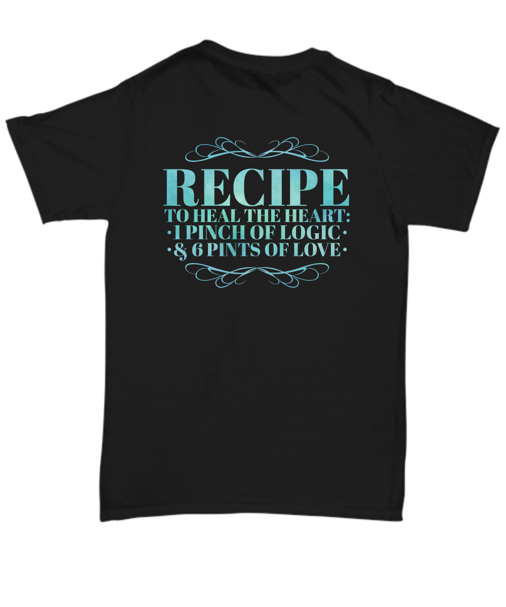 Recipe Heart Healing T-Shirt - Capital Elements 2 Wellness and Fitness
