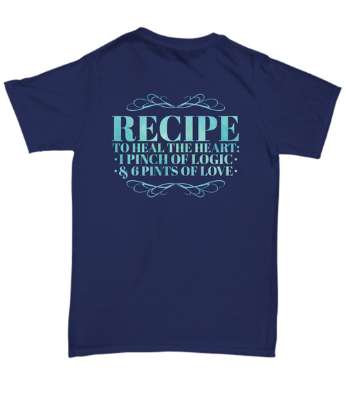 Recipe Heart Healing T-Shirt - Capital Elements 2 Wellness and Fitness