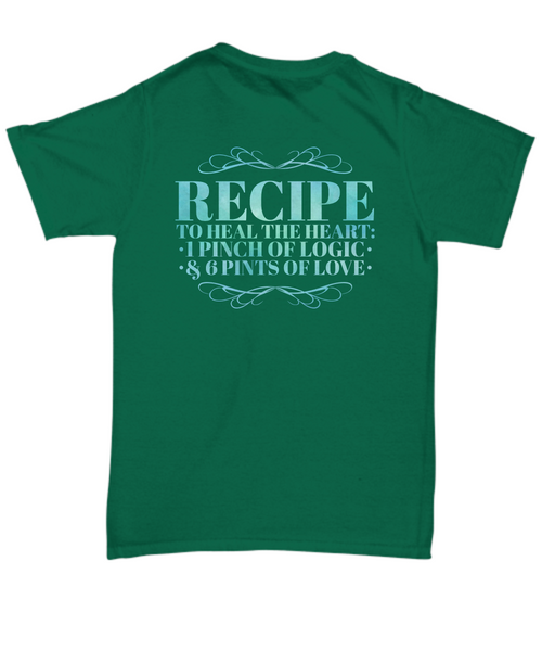 Recipe Heart Healing T-Shirt - Capital Elements 2 Wellness and Fitness