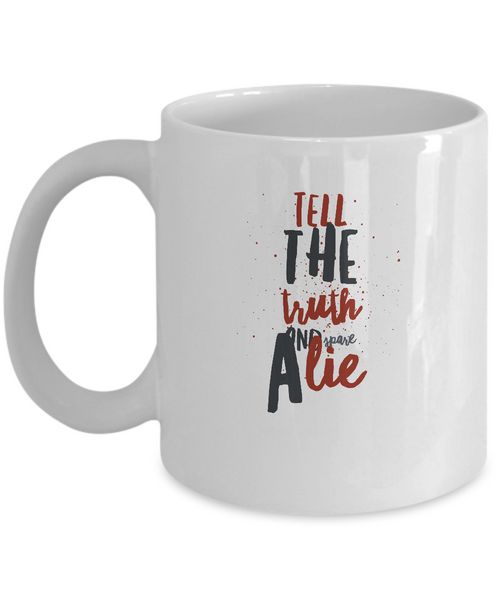 Mug Messages: Telling Lies vs Speaking Truth - Capital Elements 2 Wellness and Fitness