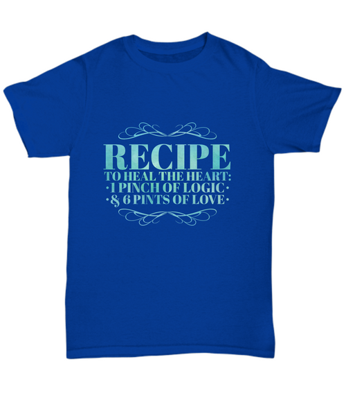 Recipe Heart Healing T-Shirt - Capital Elements 2 Wellness and Fitness