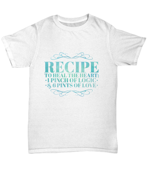 Recipe Heart Healing T-Shirt - Capital Elements 2 Wellness and Fitness